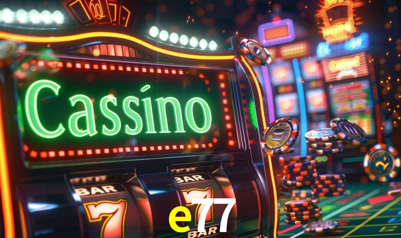 Jogos de Slot e77